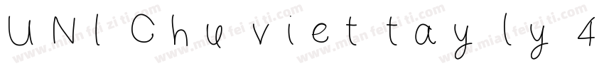 UNI Chu viet tay ly 4字体转换